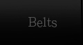 belts